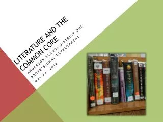 Literature and the Common Core