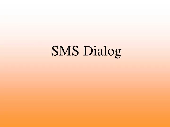 sms dialog