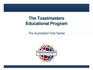 The Toastmasters Educational Program