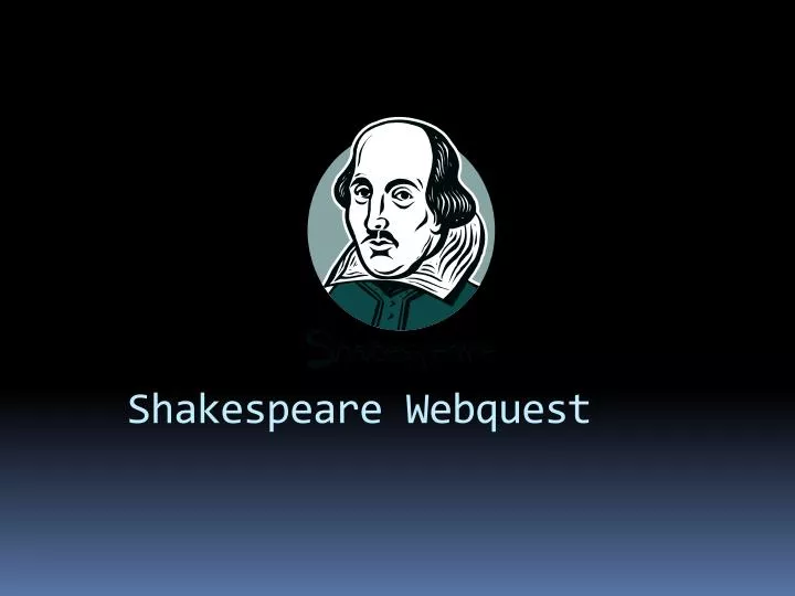 shakespeare webquest