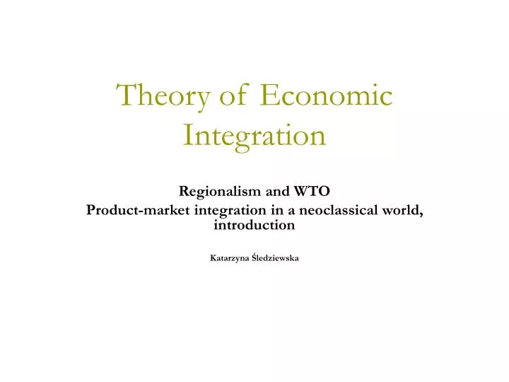theory of economic integration
