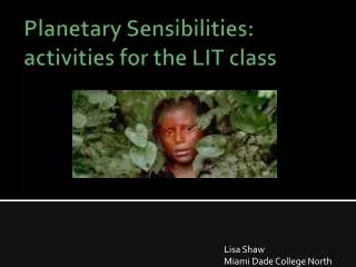 Planetary Sensibilities: activities for the LIT class