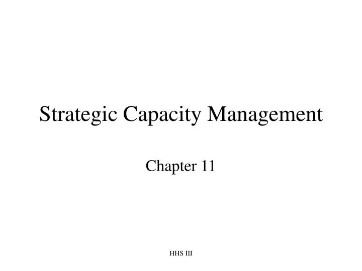strategic capacity management