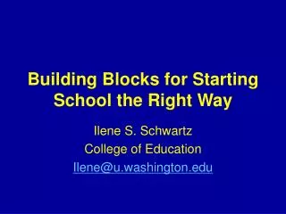Building Blocks for Starting School the Right Way