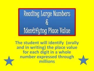 Reading Large Numbers &amp; Identifying Place Value