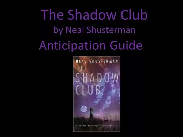 the shadow club by neal shusterman