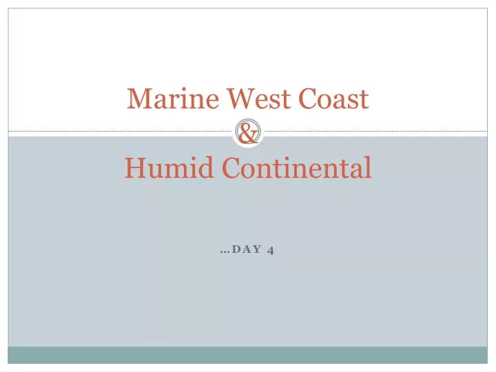 marine west coast humid continental