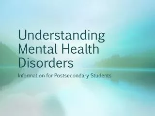 Understanding Mental Health Disorders