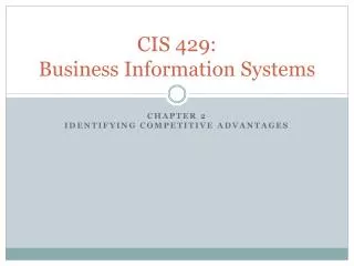 CIS 429: Business Information Systems