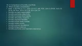 VII. A Comparison of Humility and Pride When Humility is Manifested