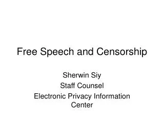 Free Speech and Censorship