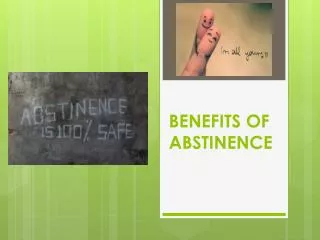 BENEFITS OF ABSTINENCE