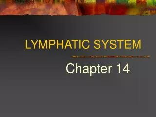 LYMPHATIC SYSTEM