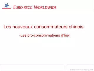 les nouveaux consommateurs chinois