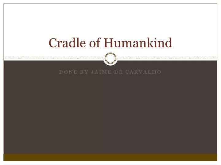 cradle of humankind