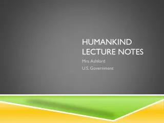 Humankind Lecture Notes