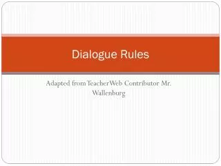 PPT - 8 Simple Rules For Writing Dialogue PowerPoint Presentation, Free ...