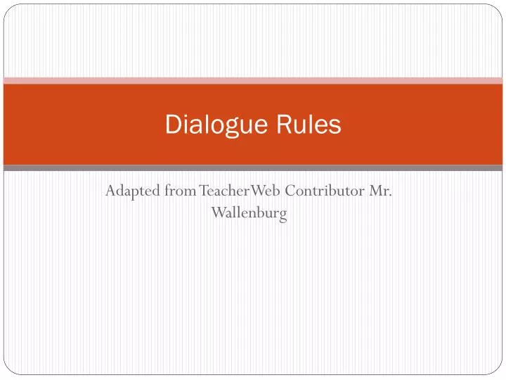 dialogue rules