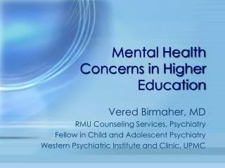 Mental Health Concerns in Higher Education