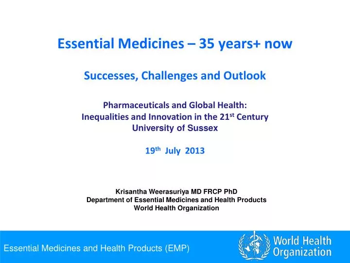essential medicines 35 years now successes challenges and outlook
