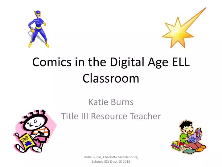 comics in the digital age ell classroom