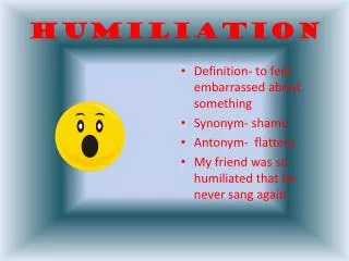 humiliation
