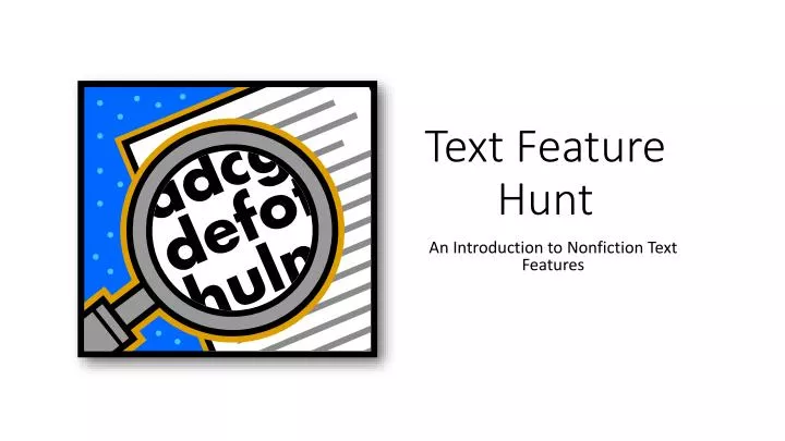 text feature hunt