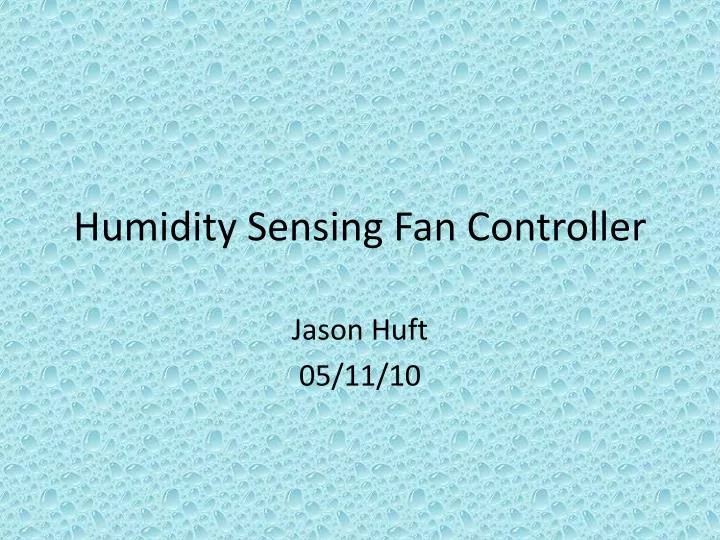 humidity sensing fan controller