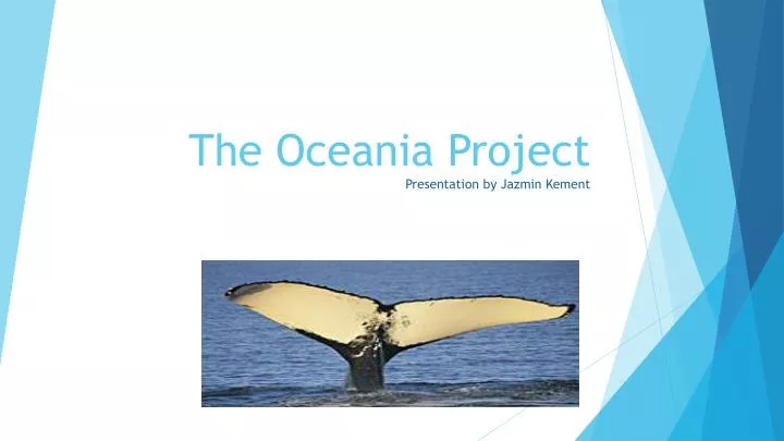 the oceania project presentation by jazmin kement