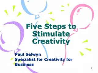 Five Steps to Stimulate Creativity