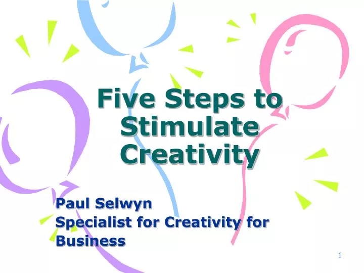 five steps to stimulate creativity