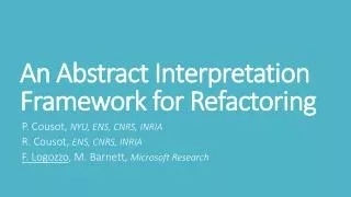 An Abstract Interpretation Framework for Refactoring