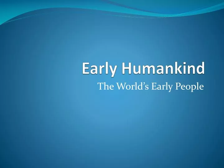 early humankind