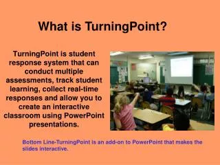 What is TurningPoint?