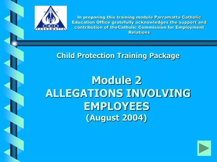 child protection training package module 2 allegations involving employees august 2004