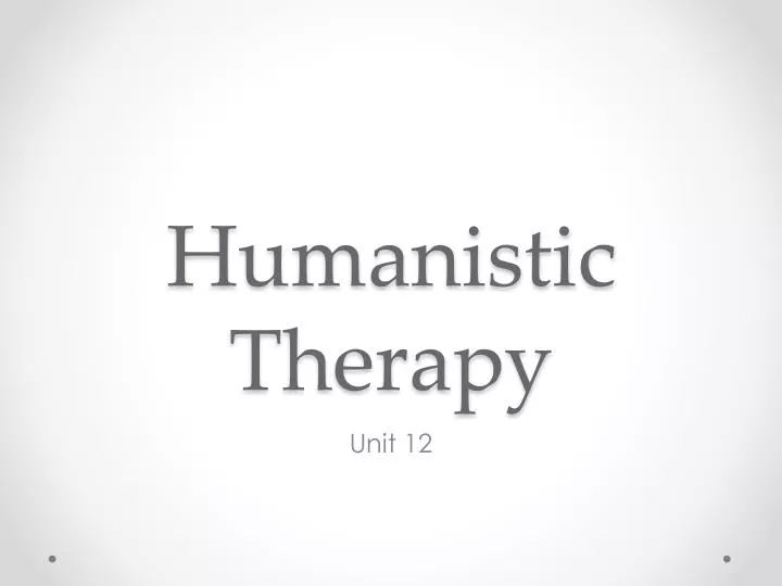 humanistic therapy