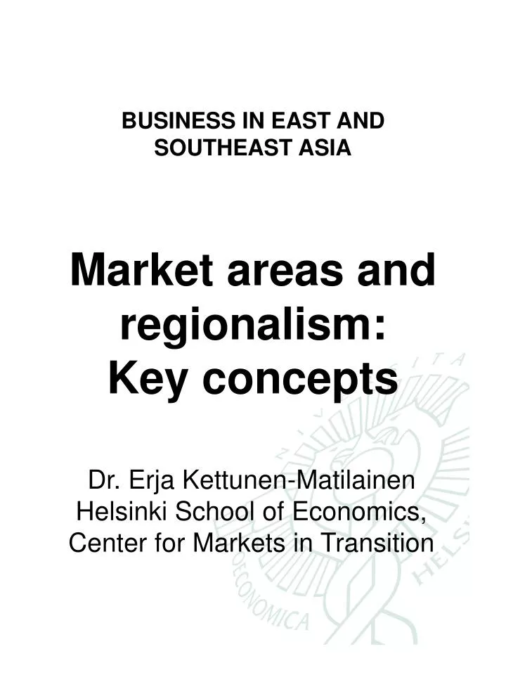 business in east and southeast asia market areas and regionalism key concepts