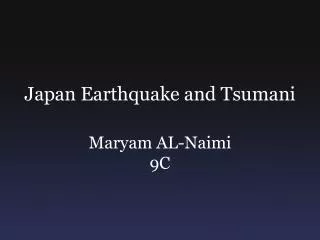 Japan Earthquake and Tsumani