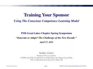 Training Your Sponsor Using The Conscious Competence Learning Model