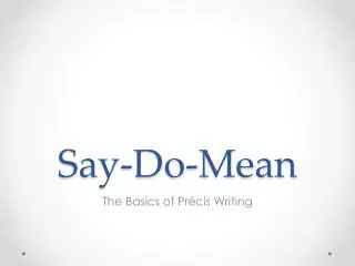 Say-Do-Mean