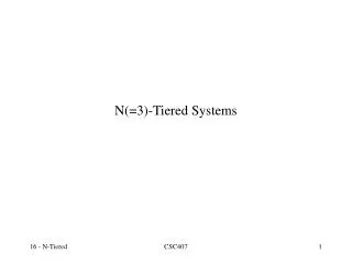 N(=3) -Tiered Systems