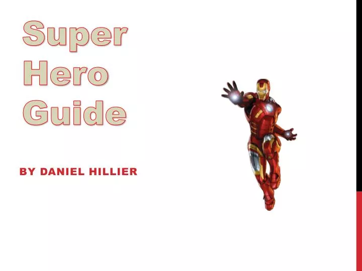 super hero guide