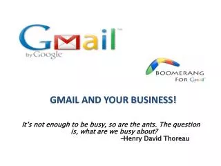 GMAIL AND YOUR BUSINESS!