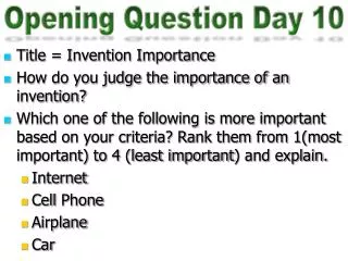 Opening Question Day 10