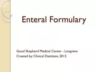 Enteral Formulary