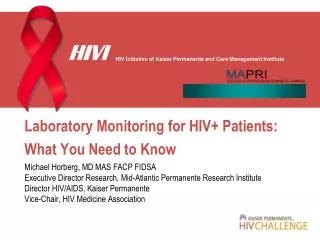 Laboratory Monitoring for HIV+ Patients: What You Need to Know