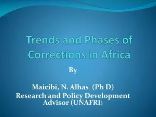 Trends and Phases of Corrections in Africa
