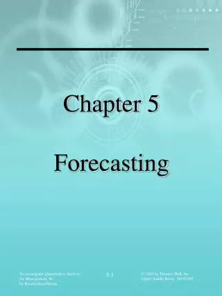 Chapter 5 Forecasting