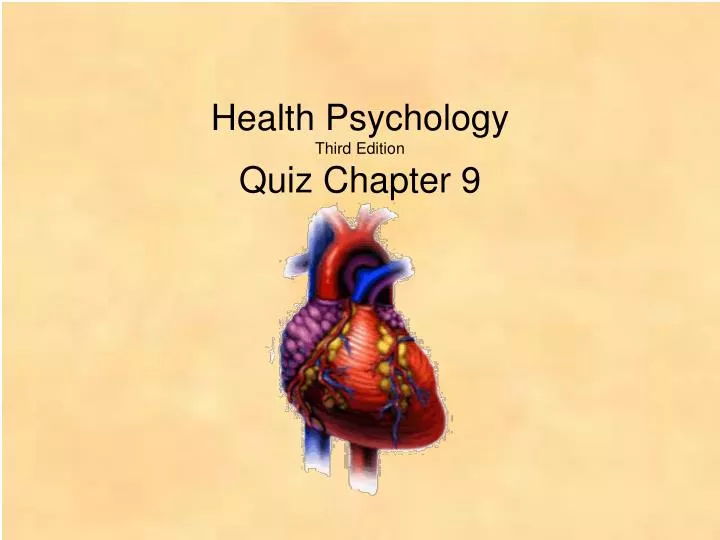 health psychology third edition quiz chapter 9