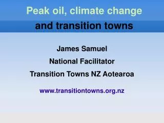 Peak oil, climate change and transition towns